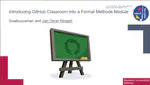 Introducing GitHub Classroom into a Formal Methods Module